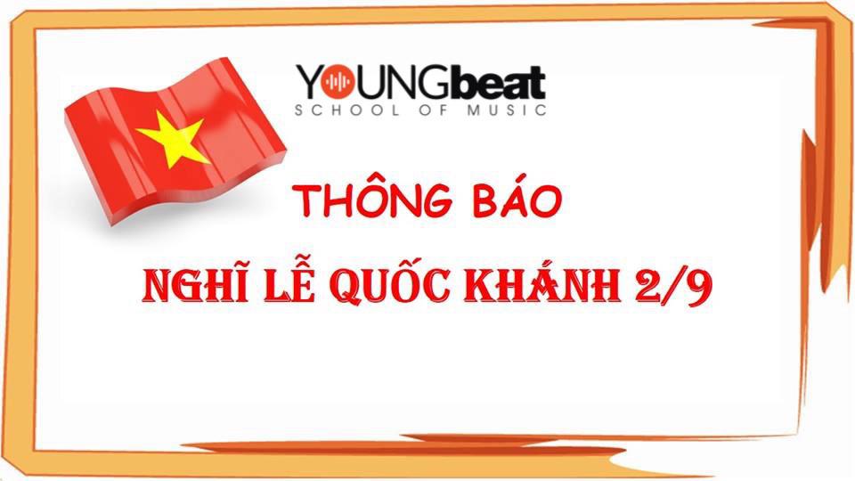 Học viện âm nhạc Young Beat thông báo nghỉ lễ 2-9